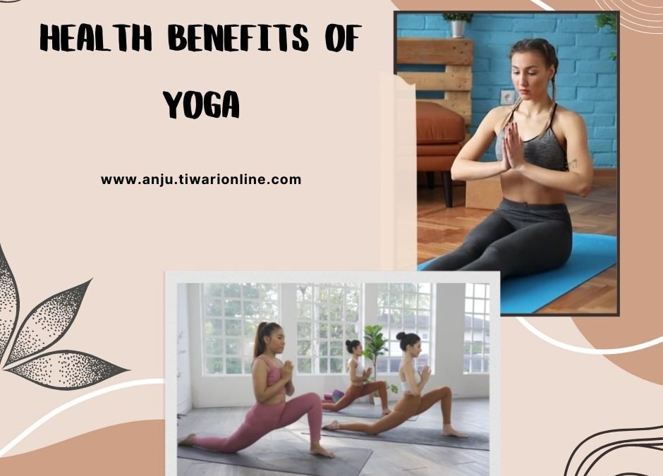 Health Benefits of Yoga